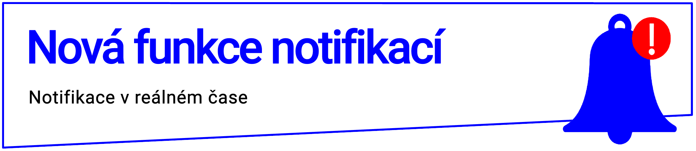Notifikace Notifikace v reálném čase